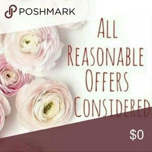 Reasonable offers considered